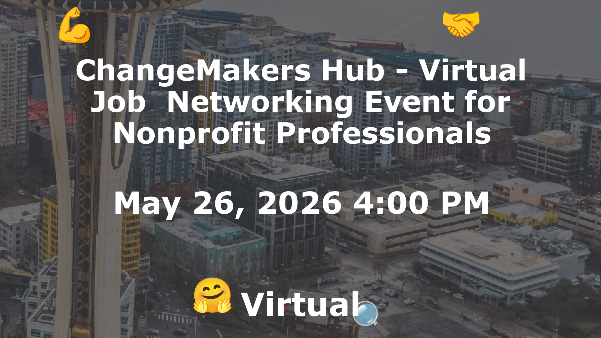 ChangeMakers Hub - Virtual Job  Networking Event for Nonprofit Professionals event image
